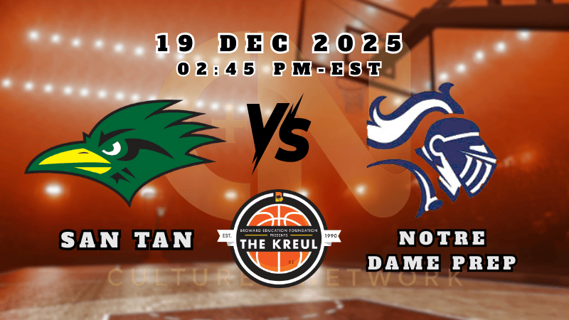 THE KREUL | BOYS | SAN TAN vs NOTRE DAME PREP