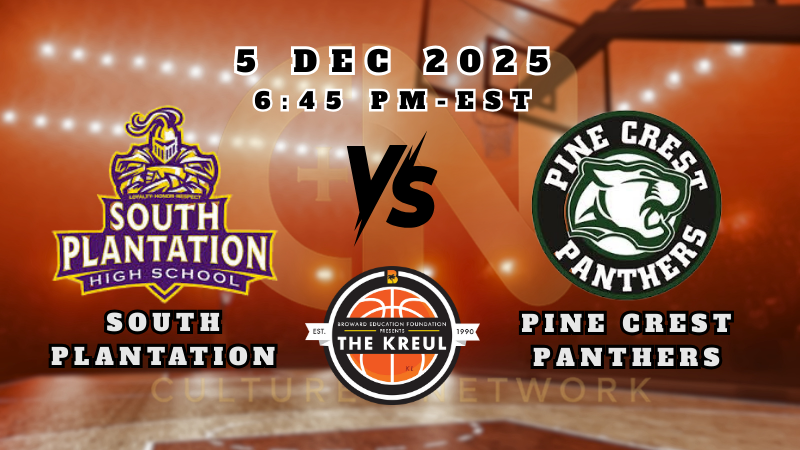 THE KREUL | SOUTH PLANTATION vs PINECREST PANTHERS