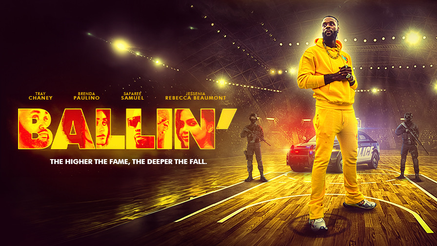 Ballin the Movie